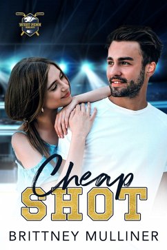 Cheap Shot (West Penn Hockey, #1) (eBook, ePUB) - Mulliner, Brittney