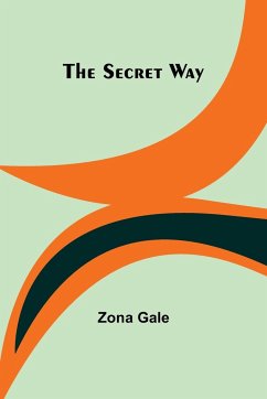 The Secret Way - Gale, Zona