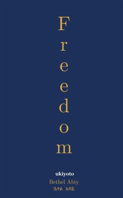 Freedom - Abiy, Bethel