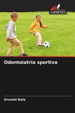Odontoiatria sportiva - Bala, Urvashi