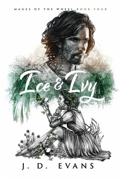 Ice & Ivy - Evans, J. D.