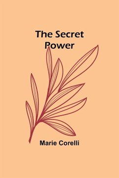 The Secret Power - Corelli, Marie