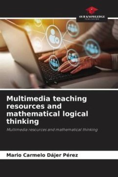Multimedia teaching resources and mathematical logical thinking - Dajer Perez, Mario Carmelo