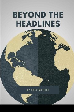 Beyond the Headlines - Collins, Kole