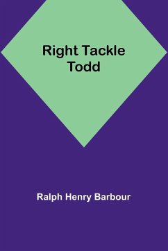 Right Tackle Todd - Barbour, Ralph Henry