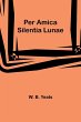 Per Amica Silentia Lunae - Bild 1
