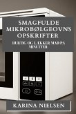 Smagfulde Mikrobølgeovns Opskrifter