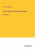 Volks-Theater in Frankfurter Mundart
