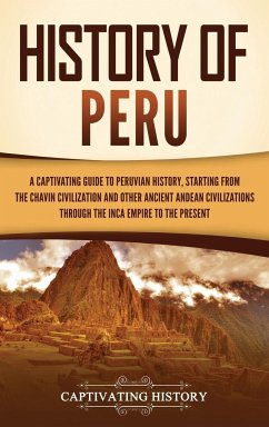 History of Peru - History, Captivating