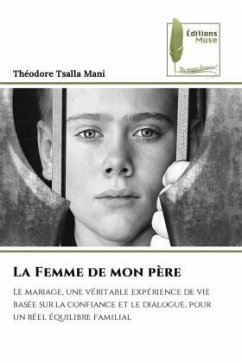 La Femme de mon père - Tsalla Mani, Théodore