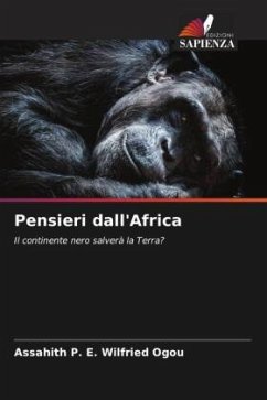 Pensieri dall'Africa - Ogou, Assahith P. E. Wilfried