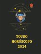 Touro Horóscopo 2024 - Bild 1