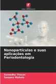 Nanopartículas e suas aplicações em Periodontologia