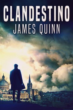 Clandestino (eBook, ePUB) - Quinn, James