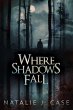 Where Shadows Fall (eBook, ePUB) - Bild 1