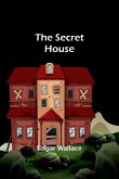 The Secret House