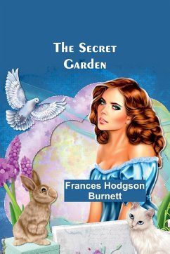 The Secret Garden - Burnett, Frances Hodgson