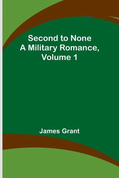 Second to None - Grant, James