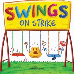 Swings on Strike - Jones, Jennifer