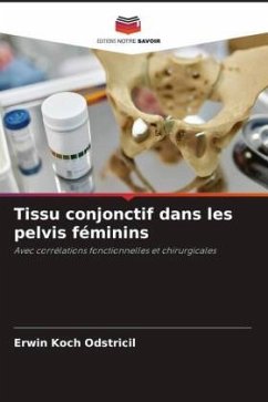 Tissu conjonctif dans les pelvis féminins - Koch Odstricil, Erwin