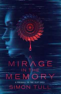 A Mirage in the Memory - Tull, Simon