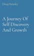 A Journey Of Self Discovery And Growth - Bild 1