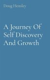 A Journey Of Self Discovery And Growth