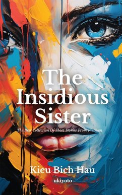 The Insidious Sister - Bich Hau, Kieu