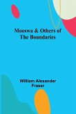 Mooswa & Others of the Boundaries