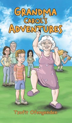 Grandma Carol's Adventures - Ofengenden, Tzofit