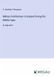 Military Architecture in England During... - Bild 1