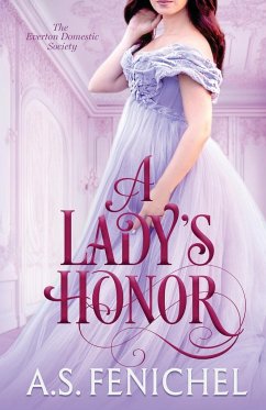 A Lady's Honor - Fenichel, A. S.