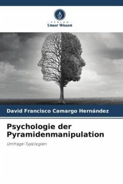 Psychologie der Pyramidenmanipulation - Camargo Hernández, David Francisco