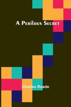 A Perilous Secret - Reade, Charles