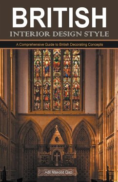British Interior Design Style - Qazi, Adil Masood