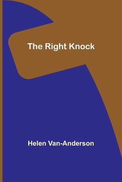 The Right Knock - Van-Anderson, Helen