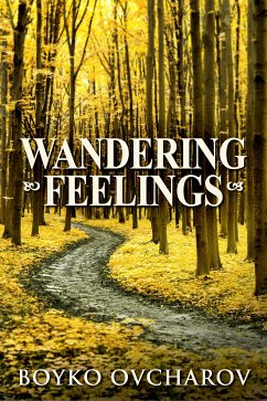 Wandering Feelings (eBook, ePUB) - Ovcharov, Boyko