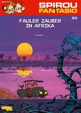Spirou und Fantasio 23: Fauler Zauber in Afrika (eBook, ePUB)