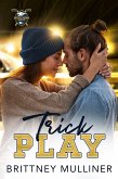 Trick Play (West Penn Hockey, #2) (eBook, ePUB)