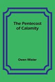 The Pentecost of Calamity