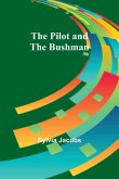 The Pilot and the Bushman