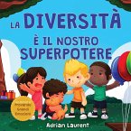 La diversità è il nostro superpotere