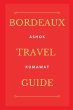 Bordeaux Travel Guide - Bild 1