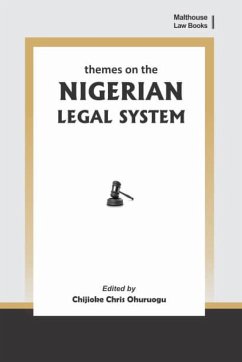 Themes on the Nigerian Legal System - Ohuruogu, Chijioke Chris