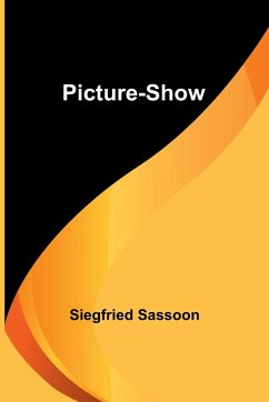 Picture-Show - Sassoon, Siegfried