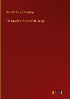 "He Giveth His Beloved Sleep"