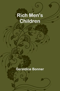 Rich men's children - Bonner, Geraldine