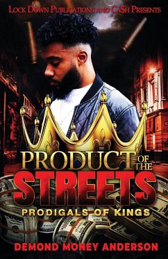 Product of the Streets - Anderson, Demond Money