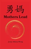 MOTHERS LEAD