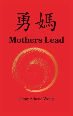 MOTHERS LEAD - Wong, Jenny Athena